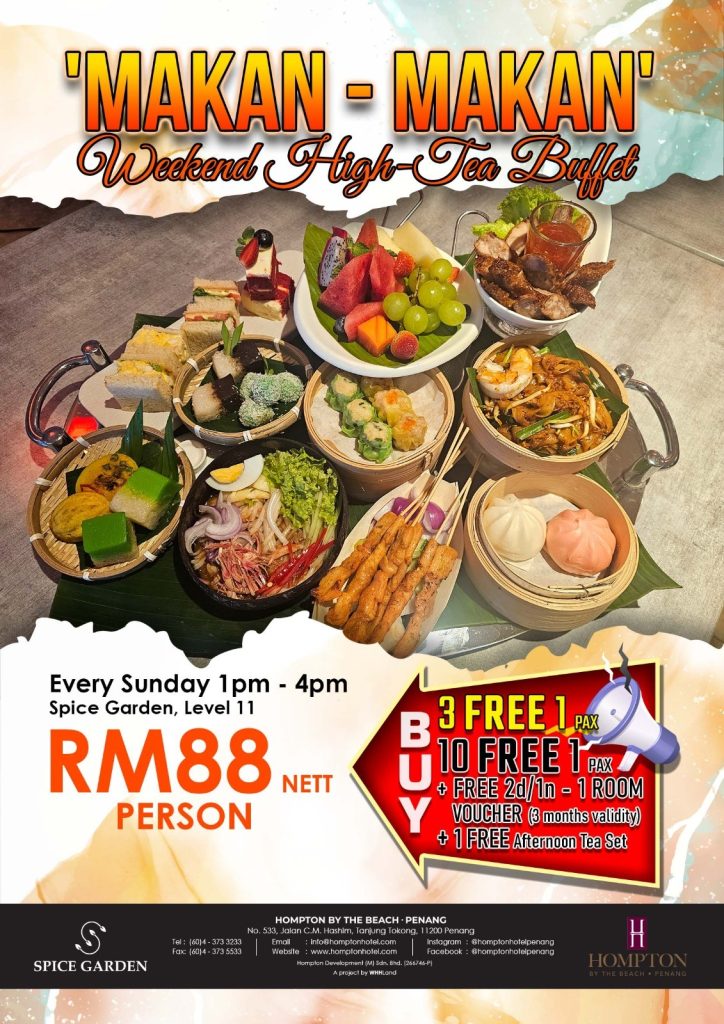Hompton by the Beach Unveils ‘MAKAN-MAKAN’ Weekend High-Tea Buffet